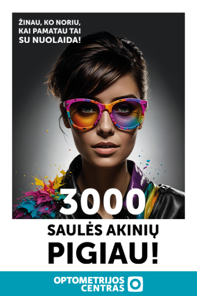„OPTOMETRIJOS CENTRAS“. 3000 saulės akinių pigiau!