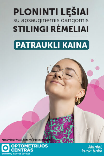 „OPTOMETRIJOS CENTRAS“. Akinių komplektas už patrauklią kainą!