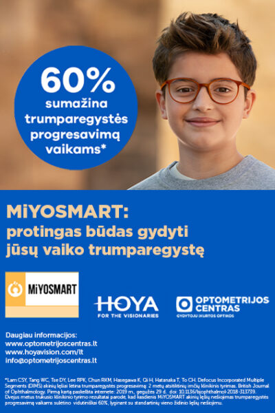 „OPTOMETRIJOS CENTRAS“. MiYOSMART lęšiai trumparegystės kontrolei!